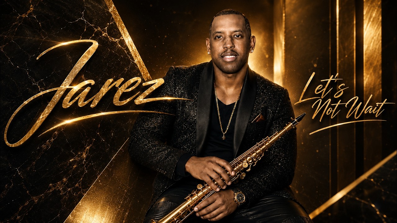 Watch Jarez – Let’s Not Wait (Official Audio/Video) | New Smooth Jazz Single from Sexy Saxy 4 on YouTube Watch Jarez – Let’s Not Wait (Official Audio/Video) | New Smooth Jazz Single from Sexy Saxy 4 on YouTube