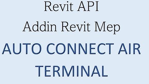 HQL _ Addin Revit Mep Tool : Auto Connect Air Terminal