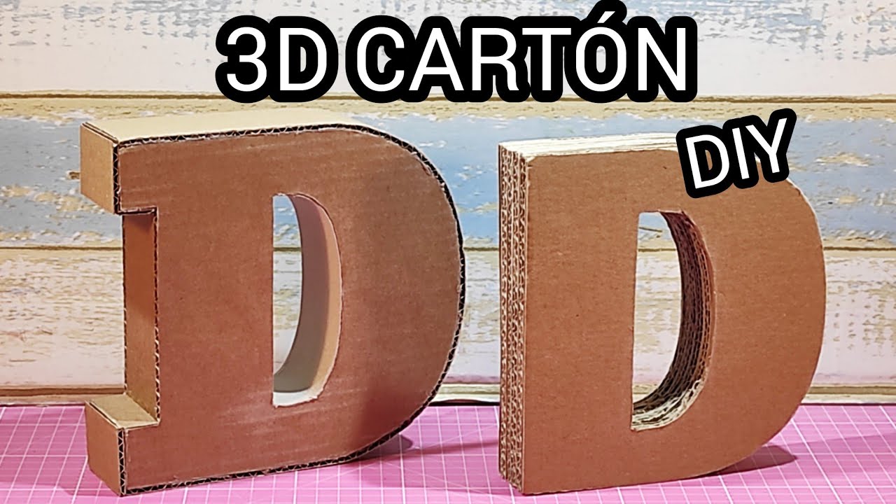 😃👍💞CÓMO HACER LETRAS 3D 💞Cartón, DIY 