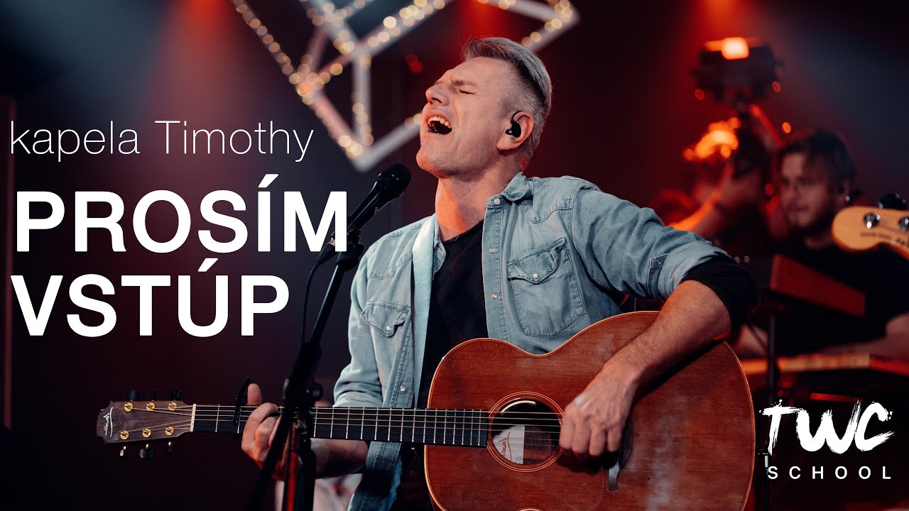 PROSÍM VSTÚP - Timothy | TWC School LIVESTREAM