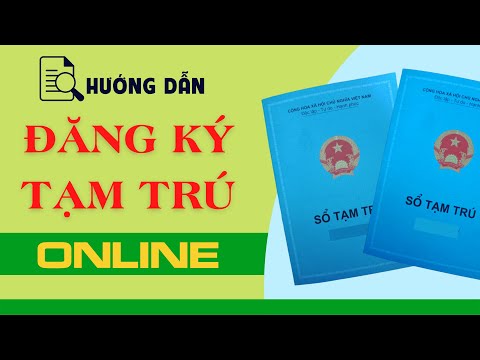 Đăng ký tạm trú Online MỚI NHẤT – Dịch vụ công trực tuyến