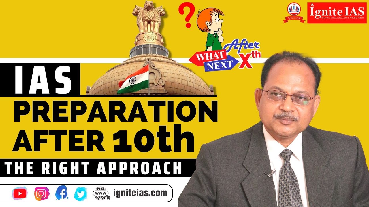 IAS Preparation after 10th - The Right Approach | N.S Reddy Sir ...