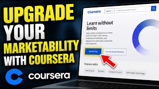 How to Upgrade Your Marketability with Coursera - Complete Guide