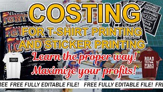 HOW TO DO COSTING IN TSHIRT PRINTING AND STICKER PRINTING