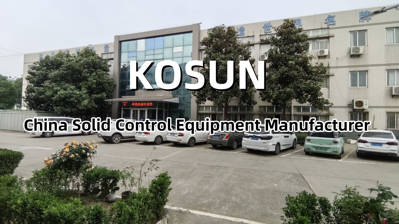 KOSUN-Solid Control Equipment Manufacturer/Drilling Waste Management Integrated Solution Provider