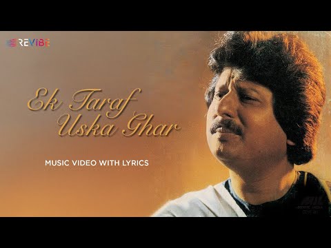 Ek Taraf Uska Ghar (Official Lyric Video) | Pankaj Udhas | The Very Best Of Pankaj Udhas Live Vol. 3