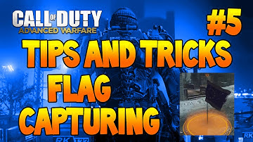 Advanced Warfare: Tips and Tricks #5 - Domination Flag Capturing (Advanced Warfare Tips and Tricks)