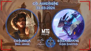 [CR AUVERGNE] CORMELA VS GREASEFANG - R7 - PLANS DU MULTIVERS - CDF DUEL COMMANDER 2024