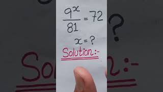 Math Olympiad | A Nice Exponential Problem | Find the Value of X #maths