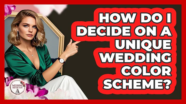 How Do I Decide on a Unique Wedding Color Scheme?
