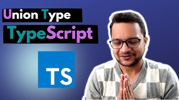 15 TypeScript Course  - union type