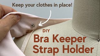 NO SLIP - Shoulder Bra Strap Holder Concealer, How to Prevent Bra