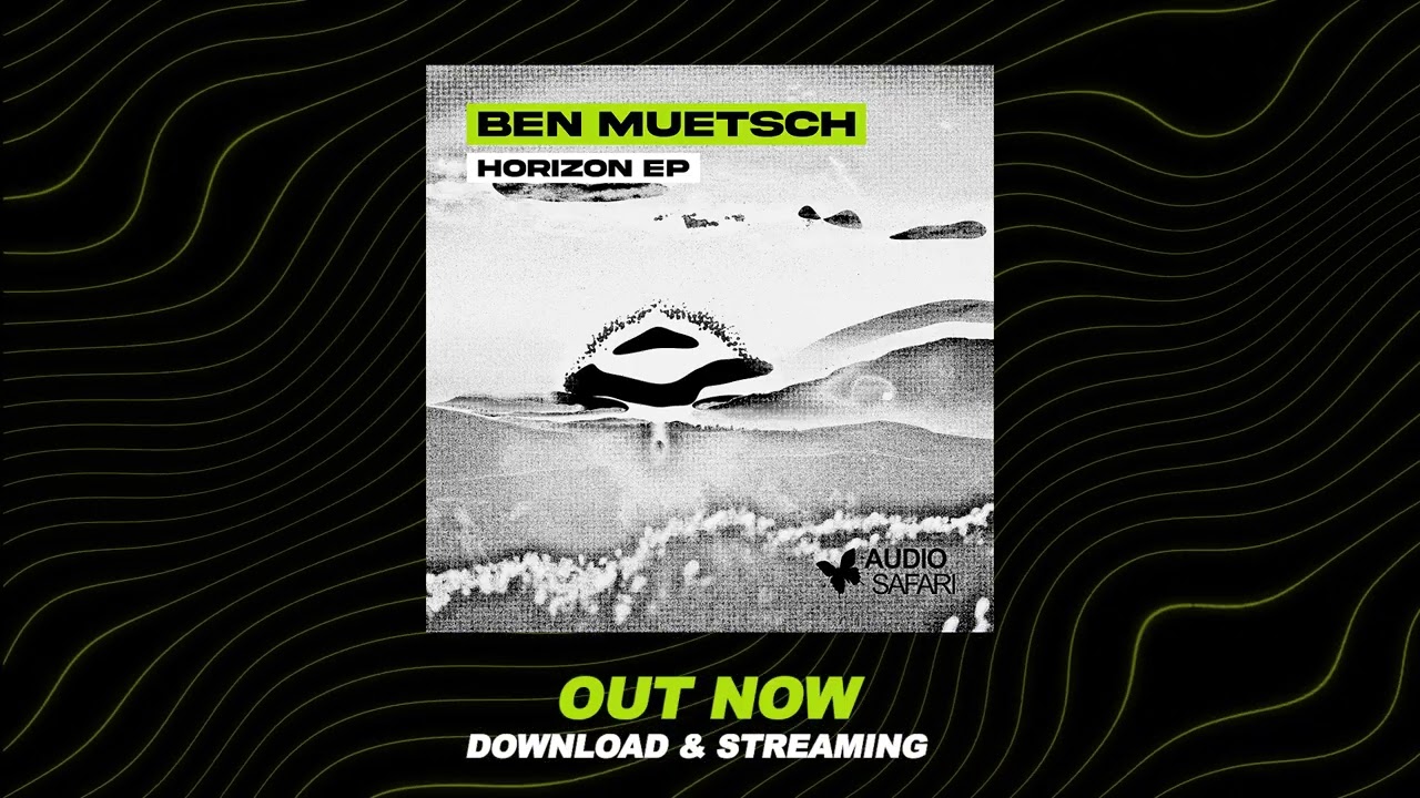 Watch BEN MUETSCH - Soreya on YouTube Watch BEN MUETSCH - Soreya on YouTube