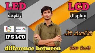 difference between LCD and LED full video in Telugu AMOLED and SUPER AMOLED  which is the best