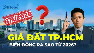 1/1/2026: Giá đất TPHCM sẽ biến động thế nào? | CafeLand