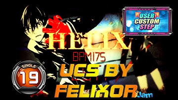 HELIX S19 | HELIXOR | UCS by FELIXOR