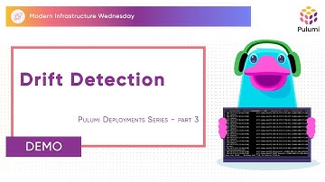 Drift Detection  | Modern Infrastructure