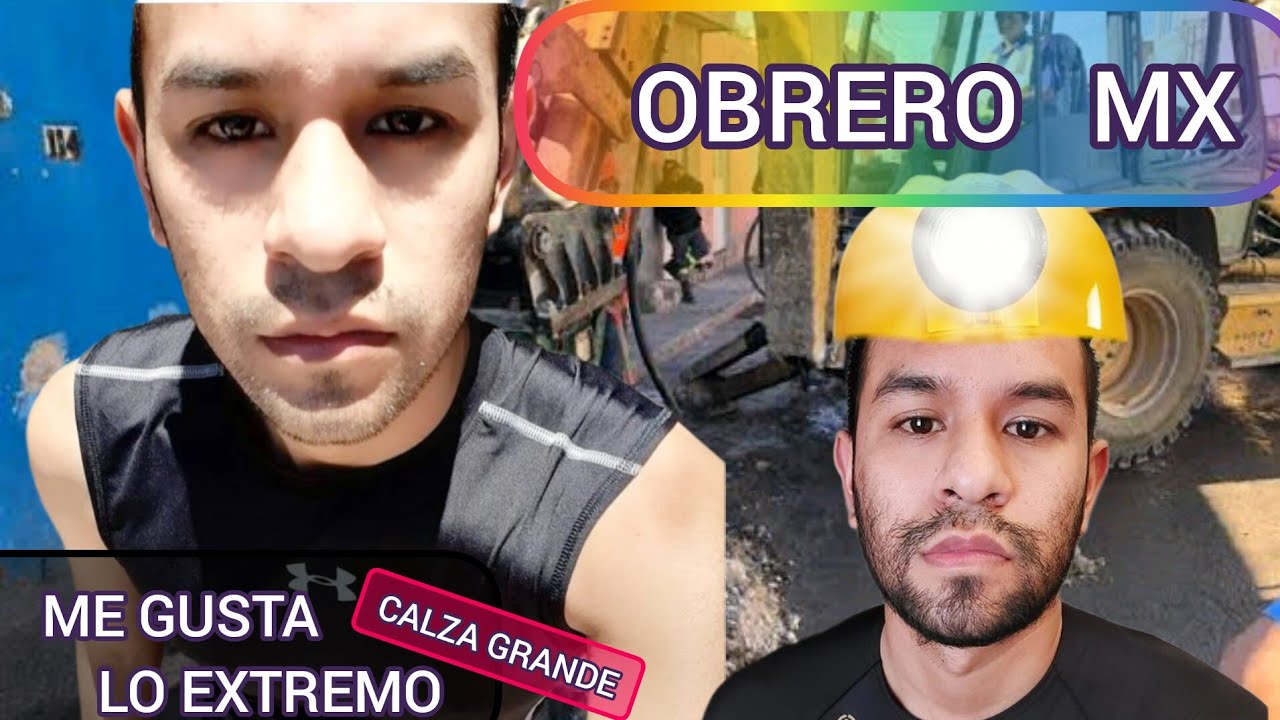 OBRERO  MX / ME GUSTA  LO EXTREMO...