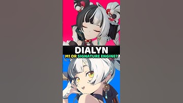 Should you go for M1 Dialyn or Dialyn signature W engine? #zenlesszonezero #dialyn #zenless