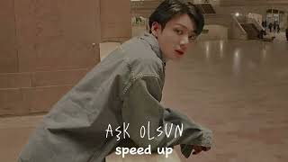 aşk olsun -speed up-