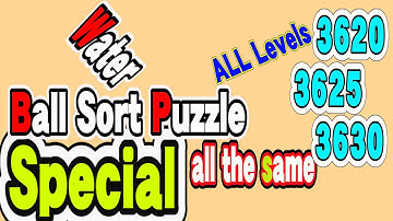 Ball Sort Puzzle Special Level after Level 3620 3625 3630 / Lock Ball and Key Ball