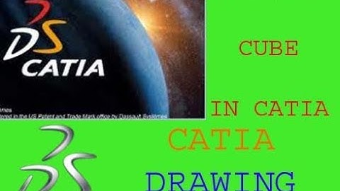 CUBE design || in CATIA V5|| by Navdeep Mehta