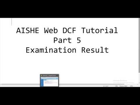 AISHE Web DCF Tutorial Part-5  (Examination Result)