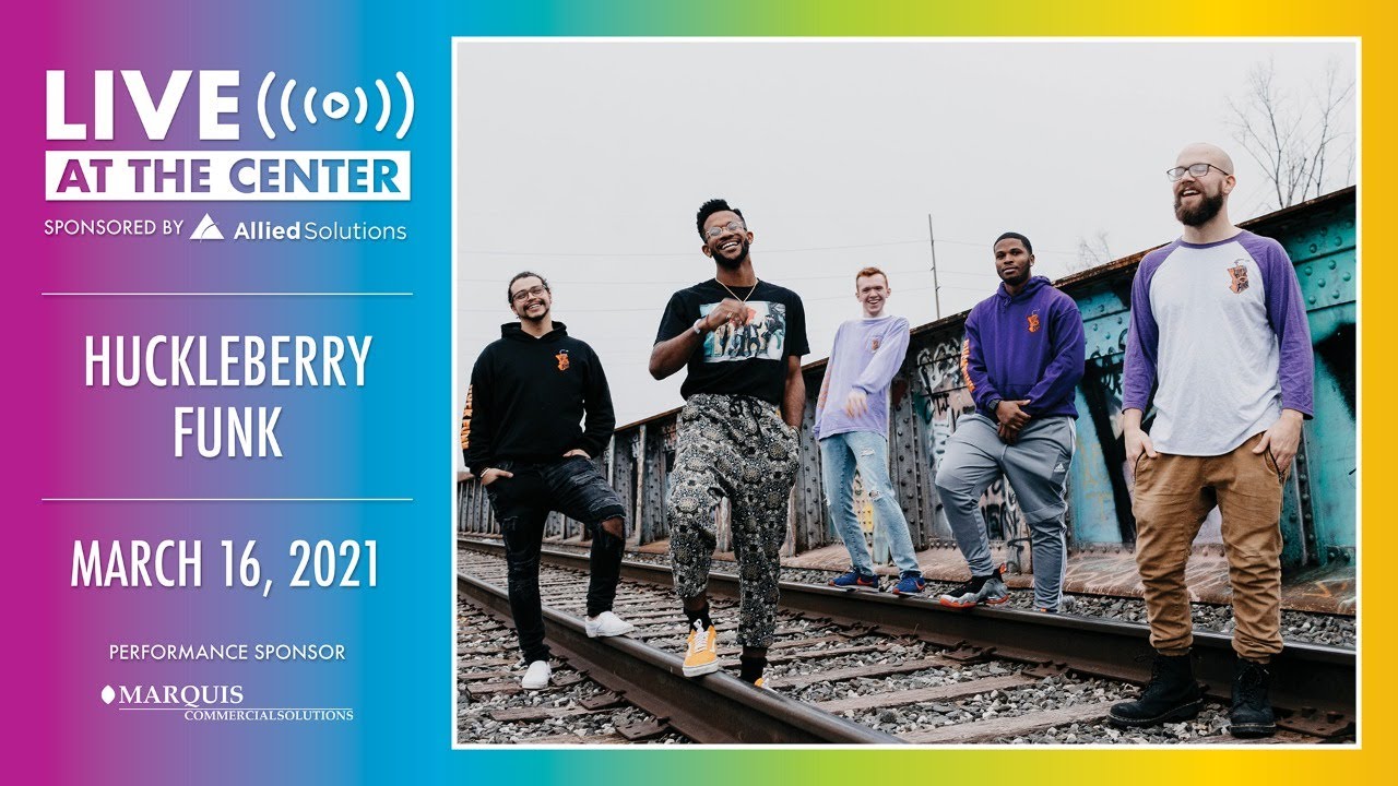 Huckleberry Funk | Live at the Center