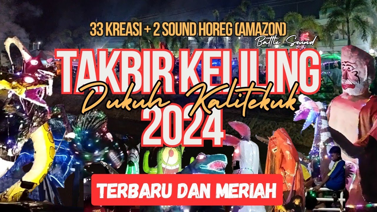 TAKBIR MERIAH KALITEKUK, NGALURAN, KARANGANYAR, DEMAK, JAWA TENGAH 2024 TERBARU