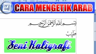 Ms. Word - CARA MENGETIK HURUF ARAB DI KOMPUTER