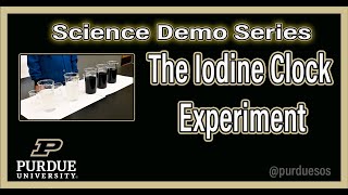 The Iodine Clock Experiment