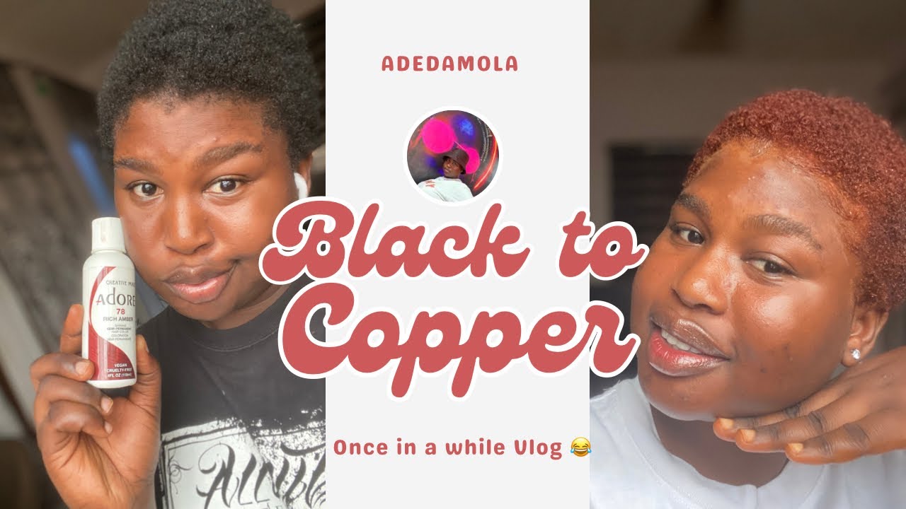 LOW CUT // COPPER HAIR // HOW TO USE ADORE TINT EFFECTIVELY. 