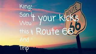 Video thumbnail of "Route 66 Chuck Berry - Lyrics"