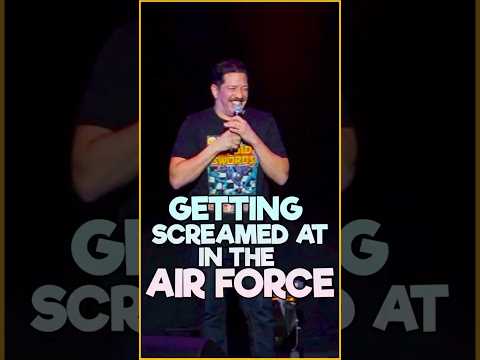 Getting Screamed at in the Air Force