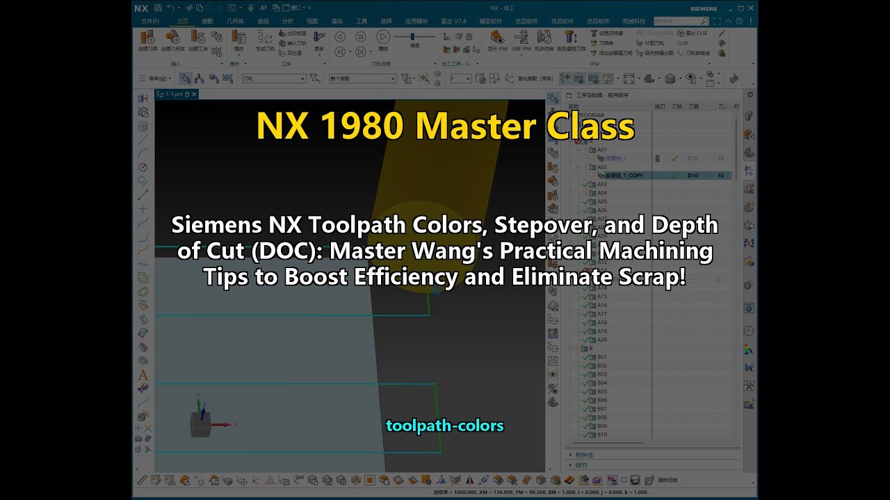 Siemens NX Toolpath Colors, Stepover, and Depth of Cut (DOC): Master ...