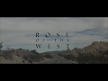 Rose of the West - Roads