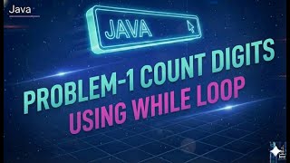 Celebrity Day31-Count Number of Digits in a Number using While Loop | Java Logic Building for Beginners 2025 Profile