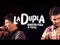 La Dupla Martín Piña y el Toto - Enganchados
