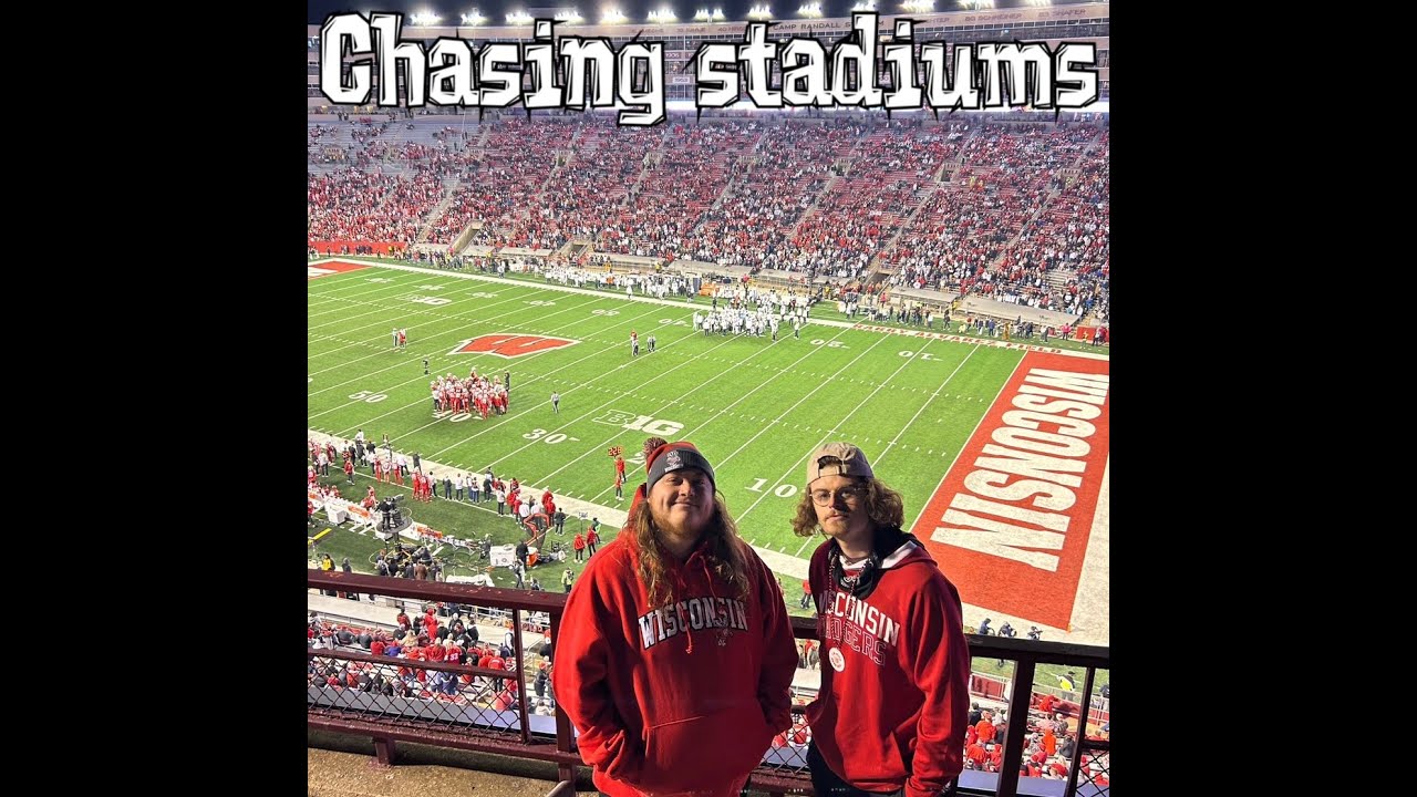 Chasing Stadiums: Ep. 1- University of Wisconsin-Madison (Camp Randall)