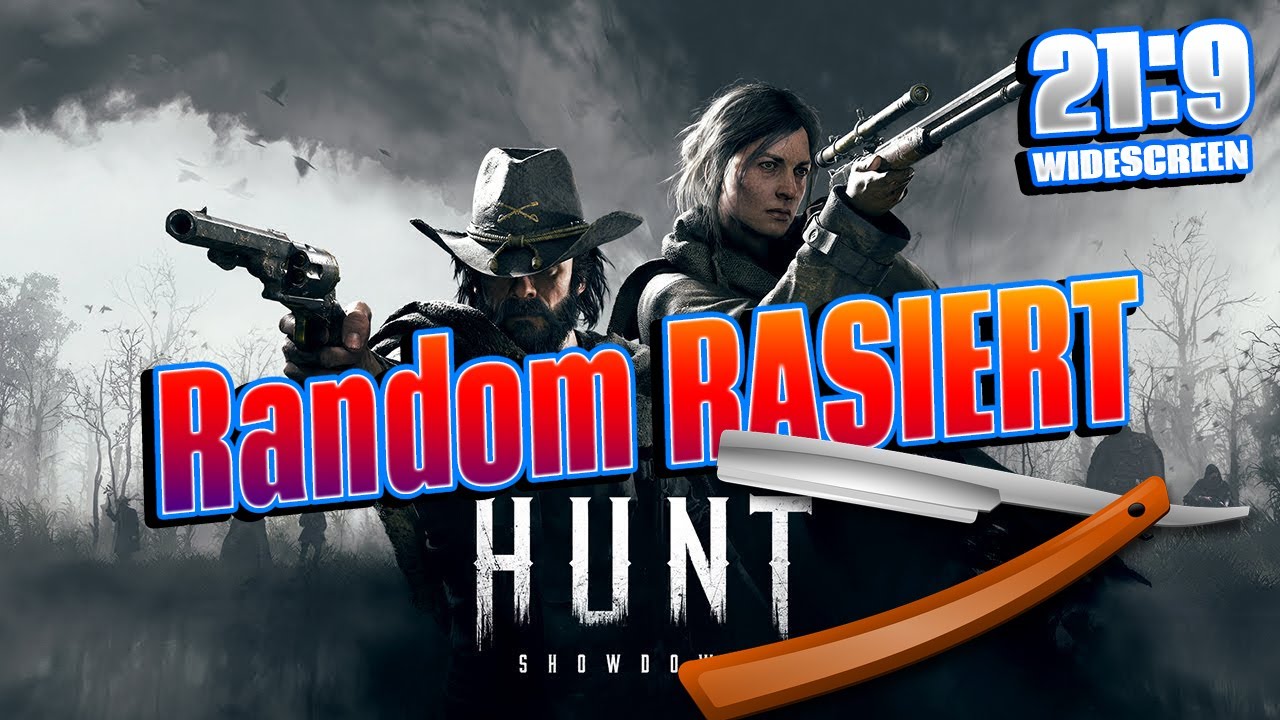 Random Mate RASIERT !!! - Hunt: SHowdown #43