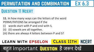 Permutation and combination | ex 6.3 q11 class 11 | class 11 ex 6.3 q11 | exercise 6.3 question 11