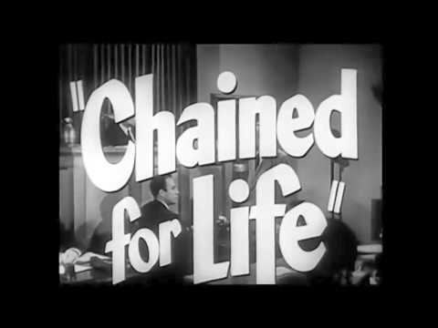 Chained for Life