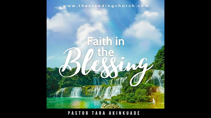 Faith in the Blessing