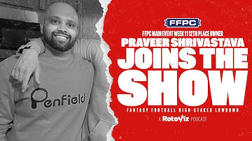 High-Stakes Lowdown: FFPC Main Event Week 12 Fifth Place Owner Praveer Shrivastava