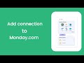 How to add a connection to monday.com in Engini