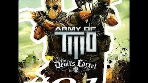 Army Of Two The Devils Cartel Walkthrough 01