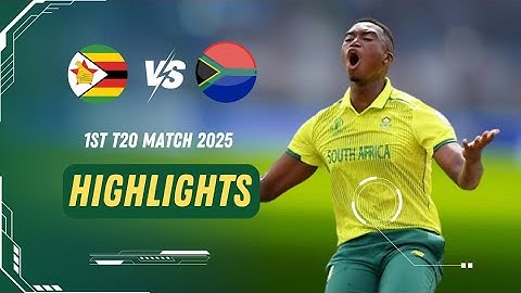 South Africa vs Zimbabwe 1st T20 Full Highlights Tri-Series 2025 | SA vs ZIM