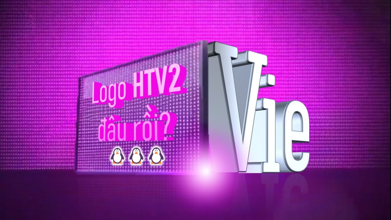 (BỦH 12) Ident của HTV2 - Vie Channel, nhưng không có logo HTV2 - YouTube