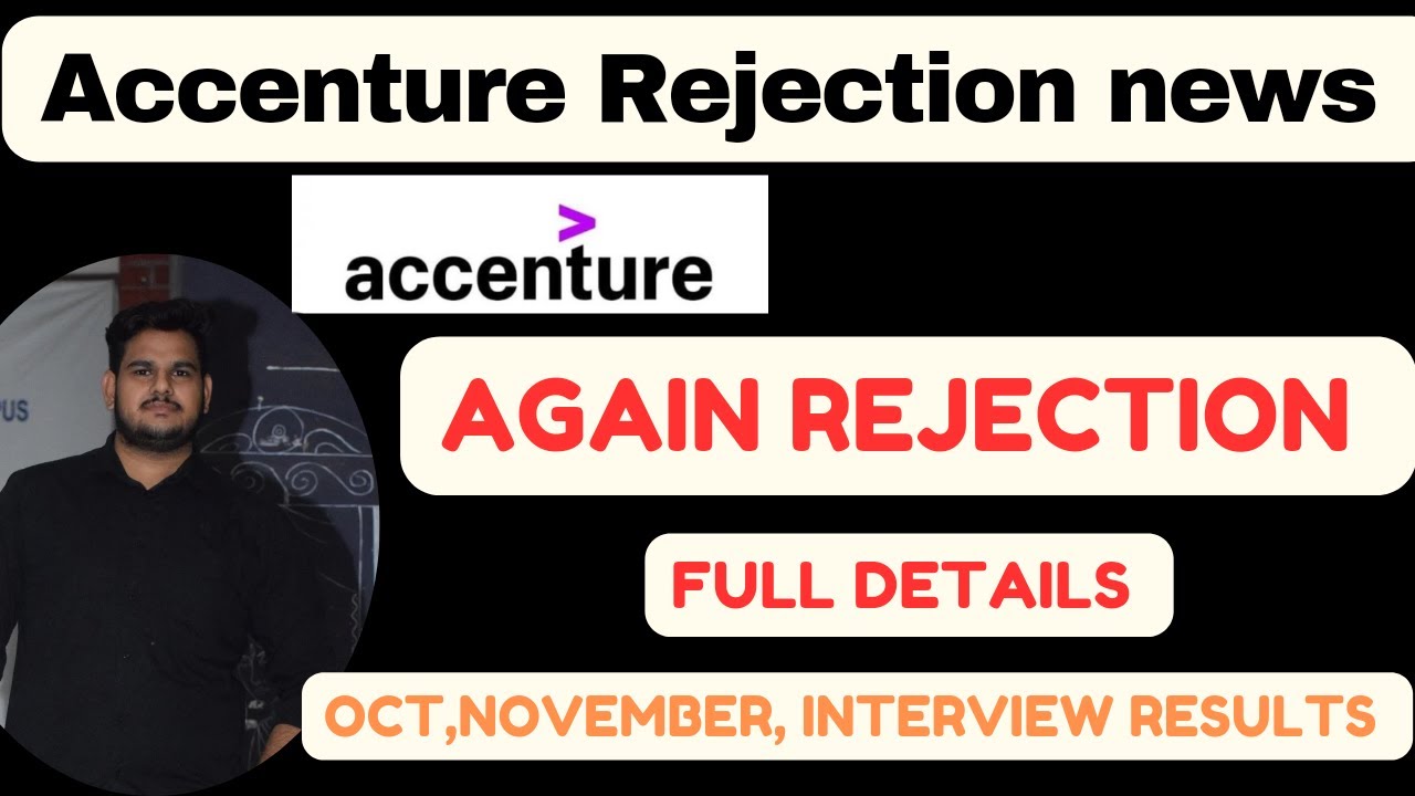 Accenture interview results?? |Accenture rejection mails out latest ...