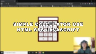 Membuat Kalkulator | HTML CSS JAVASCRIPT